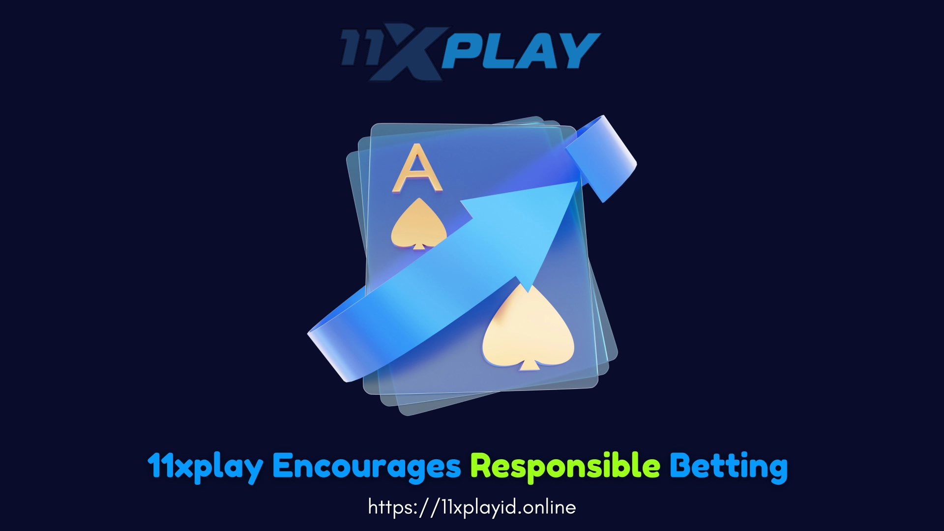 11XPlay ID Online Encourages Responsible Betting