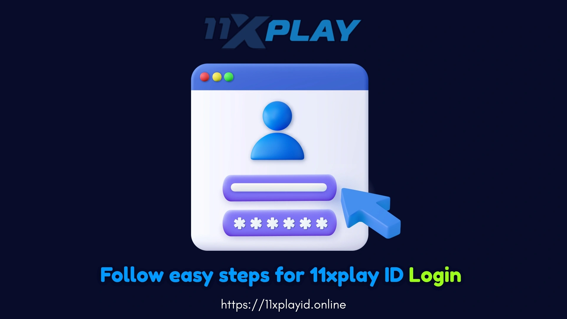 Follow Easy Steps for 11xPlay Login Access