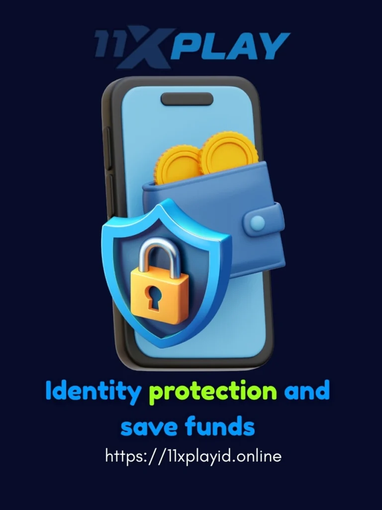 Identity Protection and Safe Funds – Access Anytime through 11xplay Login Dashboard