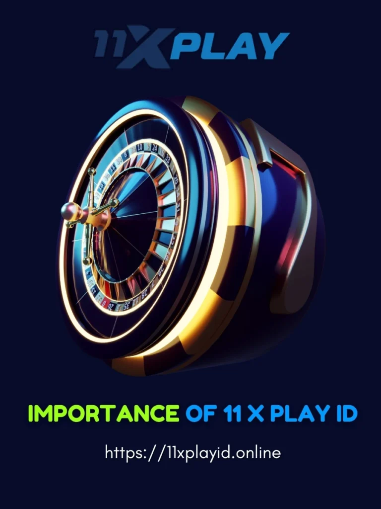 Importance of 11XPlay ID