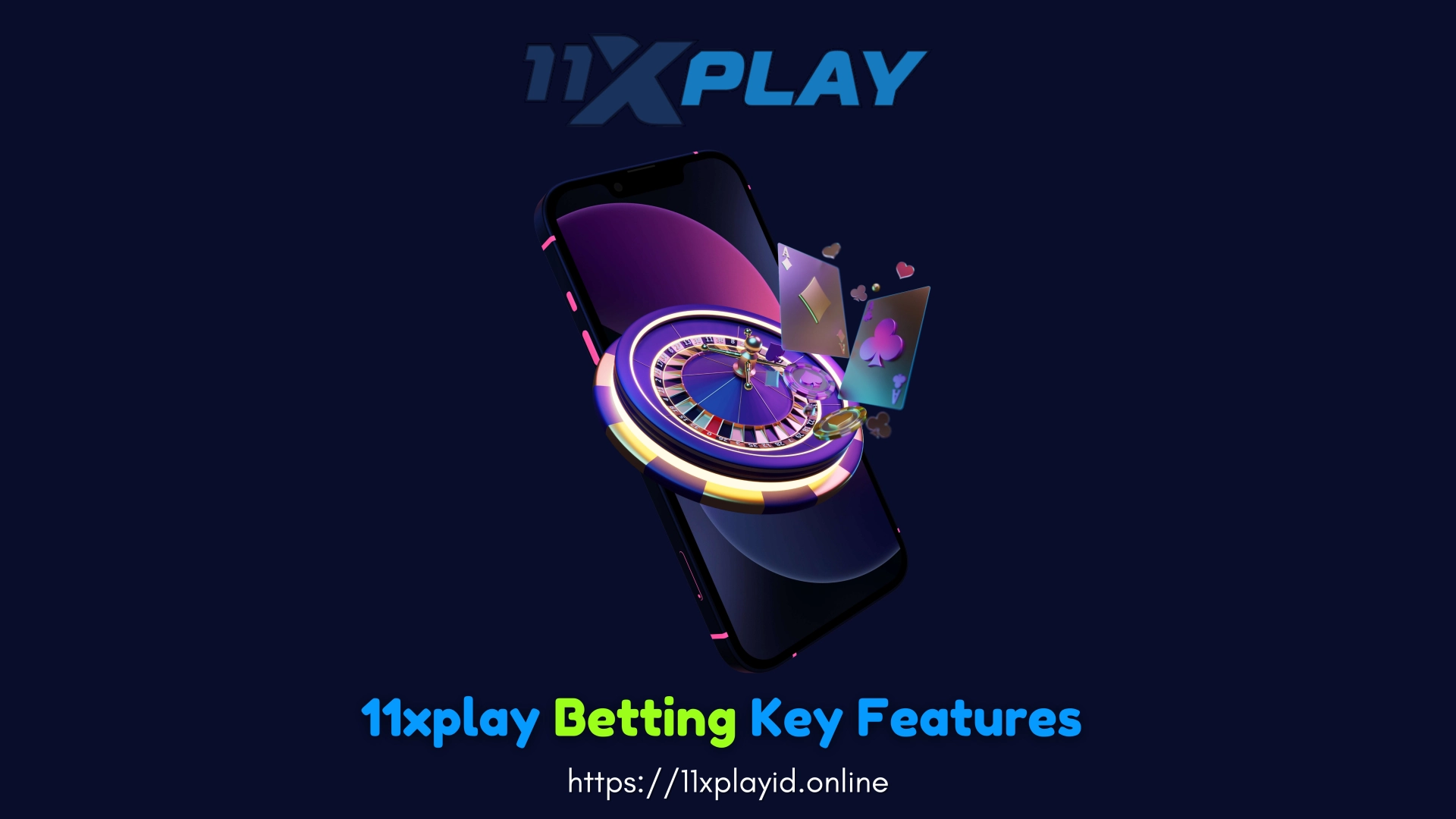 What Makes 11XPlay ID an Ideal Betting Gateway – The Key Features?
