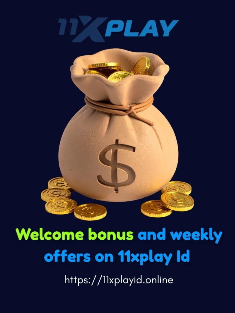 11xplay Online Welcome Bonus Kickstart Your Winning Journey